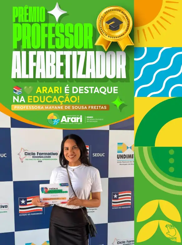 ARARI É DESTAQUE NO PRÊMIO ESTADUAL PROFESSOR ALFABETIZADOR!