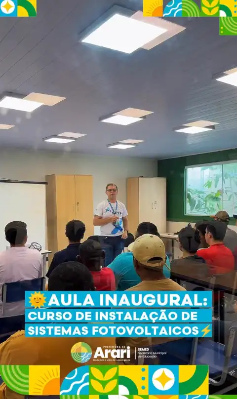 A Prefeitura de Arari, por meio da Secretaria de Educação, realizou a aula inaugural do curso de Instalação de Sistemas