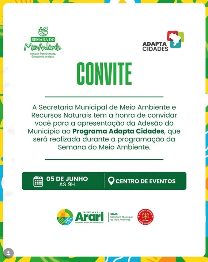 A Secretaria Municipal de Meio Ambiente e Recursos Naturais convida toda a população para a apresentação oficial da ades