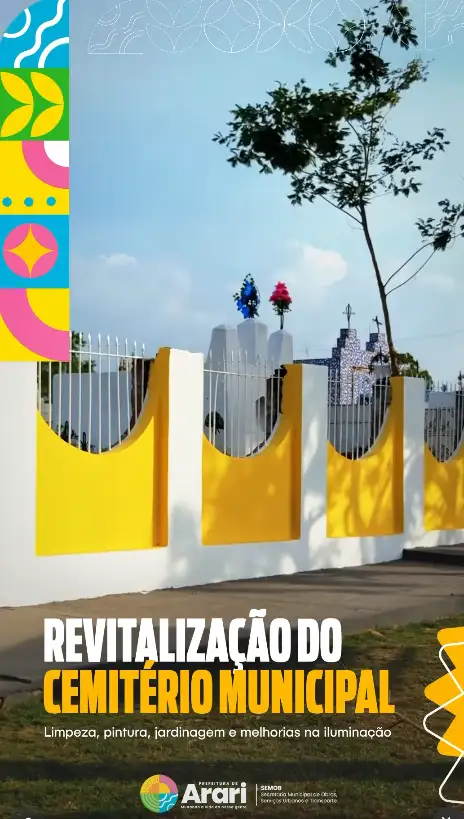 Revitalização no Cemitério Municipal de Arari